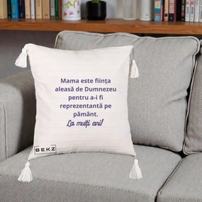 Cadou pentru Mama - Perna Personalizata Mama Este Fiinta Aleasa de Dumnezeu La Multi Ani, 40x40 cm, Bej cu Franjuri, Husa Detasabila, Perna Inclusa, BEKZ®