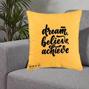 Perna Decorativa Dream Believe Achieve, 40x40 cm, Galben, Husa Detasabila, Perna Inclusa, BEKZ®