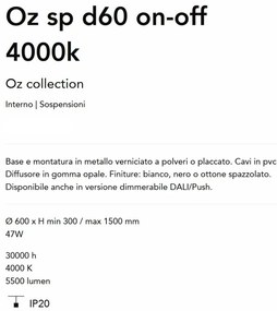 Lustra LED suspendata design circular Oz sp d60 on-off 4000k negru