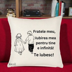 Cadou pentru Frate - Perna Personalizata Fratele Meu Te Iubesc Copii Tinand Maini Varianta 2, 40x40 cm, Crem Reliefat, Husa Detasabila, Perna Inclusa, BEKZ®