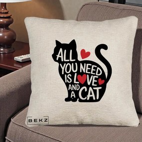 Perna Personalizata All You Need is Love and a Cat, 40x40 cm, Bej Canapea, Husa Detasabila, Perna Inclusa, BEKZ®