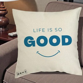 Perna Decorativa Life is So Good Mesaj Pozitiv, 40x40 cm, Ecru, Husa Detasabila, Perna Inclusa, BEKZ®