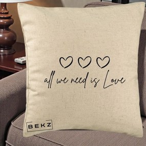 Perna Decorativa All We Need Is Love, 40x40 cm, Bej, Husa Detasabila, Perna Inclusa, BEKZ®