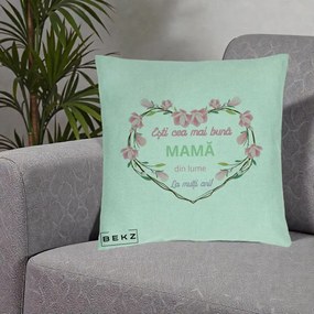 Cadou pentru Mama - Perna Personalizata Esti Cea mai Buna Mama din Lume La Multi Ani cu Inima Florala, 40x40 cm, Verde Menta, Husa Detasabila, Perna Inclusa, BEKZ®
