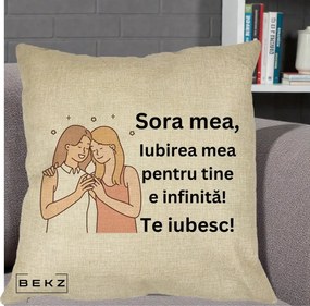 Cadou pentru Sora - Perna Personalizata Sora Mea Te Iubesc Imbratisare cu Sclipiri, 40x40 cm, Crem, Husa Detasabila, Perna Inclusa, BEKZ®