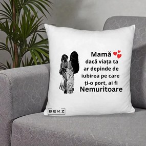 Cadou pentru Mama - Perna Personalizata Mama Nemuritoare Imbratisare, 40x40 cm, Alb Pufos, Husa Detasabila, Perna Inclusa, BEKZ®