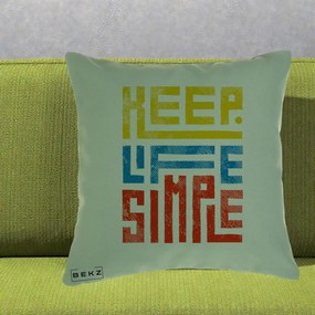Perna Decorativa Keep Life Simple Colorat, 40x40 cm, Verde, Husa Detasabila, Perna Inclusa, BEKZ®