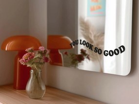 Autocolant pentru oglindă S11 – You look so good