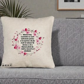 Cadou pentru Mama - Perna Personalizata Mama Mea Mesaj Floral, 40x40 cm, Bej Canapea, Husa Detasabila, Perna Inclusa, BEKZ®