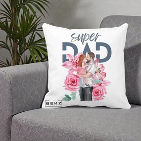 Cadou pentru Tata - Perna Personalizata Super Dad Tata cu Fetita si Flori, 40x40 cm, Alba Mata, Husa Detasabila, Perna Inclusa, BEKZ®