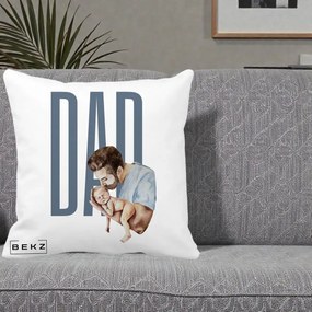 Cadou pentru Tata - Perna Personalizata DAD Tata si Nou-Nascut, 40x40 cm, Alba Mata, Husa Detasabila, Perna Inclusa, BEKZ®