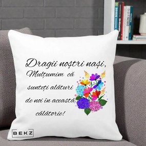 Cadou pentru Nasi - Perna Personalizata Dragii Nostri Nasi Multumim cu Flori Multicolore, 40x40 cm, Alba Mata, Husa Detasabila, Perna Inclusa, BEKZ®