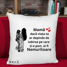 Cadou pentru Mama - Perna Personalizata Mama Nemuritoare Imbratisare, 40x40 cm, Alb Pufos, Husa Detasabila, Perna Inclusa, BEKZ®