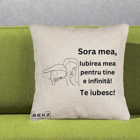 Cadou pentru Sora - Perna Personalizata Sora Mea Te Iubesc Line Art Portrete Fata in Fata, 40x40 cm, Bej Canapea, Husa Detasabila, Perna Inclusa, BEKZ®