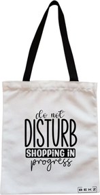 Sacosa de Panza pentru Cumparaturi, Geanta Tote, model Do not disturb, Shopping in progress, Cu fermoar, 38x34.5 cm, Alba, BEKZ®