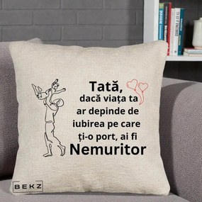 Cadou pentru Tata - Perna Personalizata Tata Nemuritor Joaca in Aer, 40x40 cm, Bej Canapea, Husa Detasabila, Perna Inclusa, BEKZ®