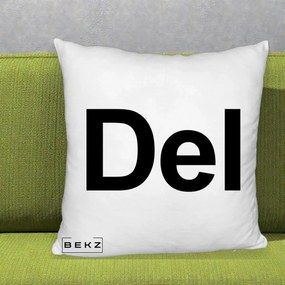 Perna Personalizata Tasta Del Tipografie Bold, 40x40 cm, Alb Pufos, Husa Detasabila, Perna Inclusa, BEKZ®