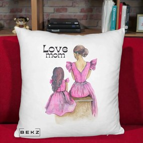 Cadou pentru Mama - Perna Personalizata Love Mom Rochii Roz, 40x40 cm, Alb Pufos, Husa Detasabila, Perna Inclusa, BEKZ®
