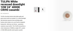 Spot LED incastrabil TULIPA White recessed downlight 10W 24° 4000K CRI90 casambi