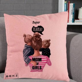 Cadou pentru Mama - Perna Personalizata Super Mama Mom of Girls, 40x40 cm, Roz, Husa Detasabila, Perna Inclusa, BEKZ®
