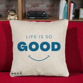 Perna Decorativa Life is So Good Mesaj Pozitiv, 40x40 cm, Bej Canapea, Husa Detasabila, Perna Inclusa, BEKZ®