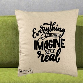Perna Decorativa Everything You Can Imagine Is Real, 40x40 cm, Bej, Husa Detasabila, Perna Inclusa, BEKZ®