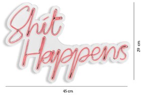 Decoratiune luminoasa LED de perete Shit Happens Roz 45x29x2 cm