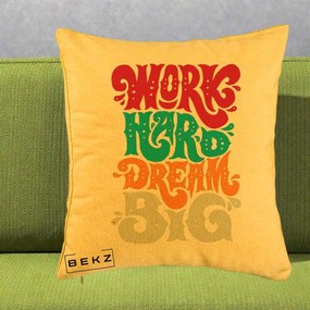 Perna Decorativa Work Hard Dream Big Retro, 40x40 cm, Galben, Husa Detasabila, Perna Inclusa, BEKZ®