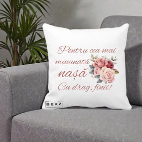 Cadou pentru Nasa - Perna Personalizata Pentru Cea mai Minunata Nasa Cu drag Finii, 40x40 cm, Alba Mata, Husa Detasabila, Perna Inclusa, BEKZ®
