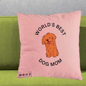 Cadou pentru Iubitorii de Caini - Perna Personalizata World's Best Dog Mom, 40x40 cm, Roz, Husa Detasabila, Perna Inclusa, BEKZ®