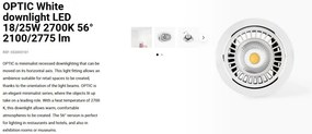 Spot LED incastrabil OPTIC White downlight LED 18/25W 2700K 56° 2100/2775 lm
