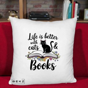 Perna Personalizata Life is Better Cats and Books, 40x40 cm, Alb Pufos, Husa Detasabila, Perna Inclusa, BEKZ®