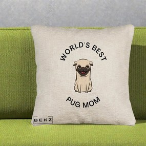 Cadou pentru Iubitorii de Caini - Perna Personalizata World's Best Pug Mom, 40x40 cm, Bej Canapea, Husa Detasabila, Perna Inclusa, BEKZ®
