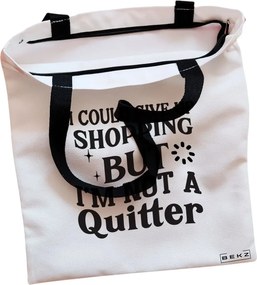 Sacosa de Panza pentru Cumparaturi, Geanta Tote, model Not a quitter, Cu fermoar, 38x34.5 cm, Alba, BEKZ®