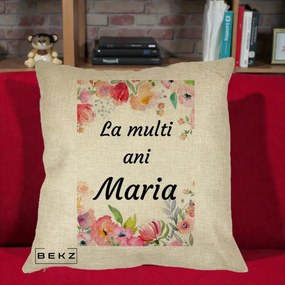 Cadou de Onomastica - Perna Personalizata La Multi Ani Maria Flori Acuarela, 40x40 cm, Crem, Husa Detasabila, Perna Inclusa, BEKZ®