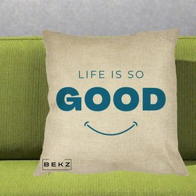 Perna Decorativa Life is So Good Mesaj Pozitiv, 40x40 cm, Crem, Husa Detasabila, Perna Inclusa, BEKZ®