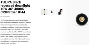 Spot LED incastrabil TULIPA Black recessed downlight 10W 36° 4000K CRI90 triac IP44