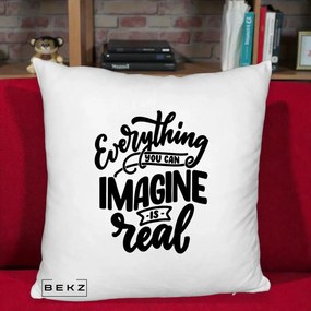 Perna Decorativa Everything You Can Imagine Is Real, 40x40 cm, Alb Pufos, Husa Detasabila, Perna Inclusa, BEKZ®