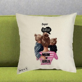 Cadou pentru Mama - Perna Personalizata Super Mama Mom of Girls, 40x40 cm, Ecru, Husa Detasabila, Perna Inclusa, BEKZ®