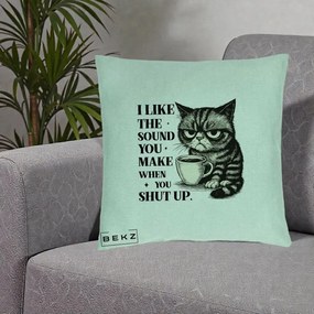 Perna Decorativa I Like the Sound You Make Pisica, 40x40 cm, Verde Menta, Husa Detasabila, Perna Inclusa, BEKZ®