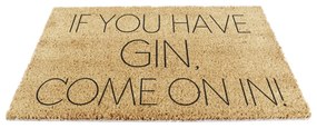 Covoraș de intrare din fibre de nucă de cocos 40x60 cm If You Have Gin – Artsy Doormats