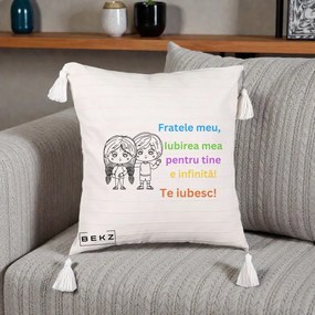Cadou pentru Frate - Perna Personalizata Fratele Meu Te Iubesc Copii Anime Colorat, 40x40 cm, Bej cu Franjuri, Husa Detasabila, Perna Inclusa, BEKZ®