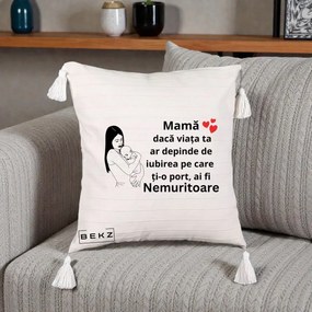 Cadou pentru Mama - Perna Personalizata Mama Nemuritoare Linie, 40x40 cm, Bej cu Franjuri, Husa Detasabila, Perna Inclusa, BEKZ®