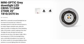 Spot LED incastrabil MINI-OPTIC Grey downlight LED CRI95 17/24W 2700K 20° 1810/2470 lm