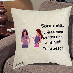 Cadou pentru Sora - Perna Personalizata Sora Mea Te Iubesc Doua Fete cu Telefoane, 40x40 cm, Ecru, Husa Detasabila, Perna Inclusa, BEKZ®