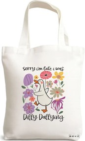 Sacosa de Panza pentru Cumparaturi, Geanta Tote, model Sorry I'm late I was dilly dallying 2 38 x 34.5 cm, Alba, BEKZ®