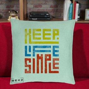 Perna Decorativa Keep Life Simple Colorat, 40x40 cm, Verde Menta, Husa Detasabila, Perna Inclusa, BEKZ®