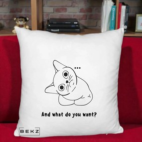 Perna Decorativa And What Do You Want Cat, 40x40 cm, Alb Pufos, Husa Detasabila, Perna Inclusa, BEKZ®
