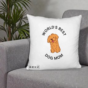 Cadou pentru Iubitorii de Caini - Perna Personalizata World's Best Dog Mom, 40x40 cm, Alb Pufos, Husa Detasabila, Perna Inclusa, BEKZ®