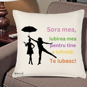 Cadou pentru Sora - Perna Personalizata Sora Mea Te Iubesc Siluete Colorate Umbrela, 40x40 cm, Crem Reliefat, Husa Detasabila, Perna Inclusa, BEKZ®